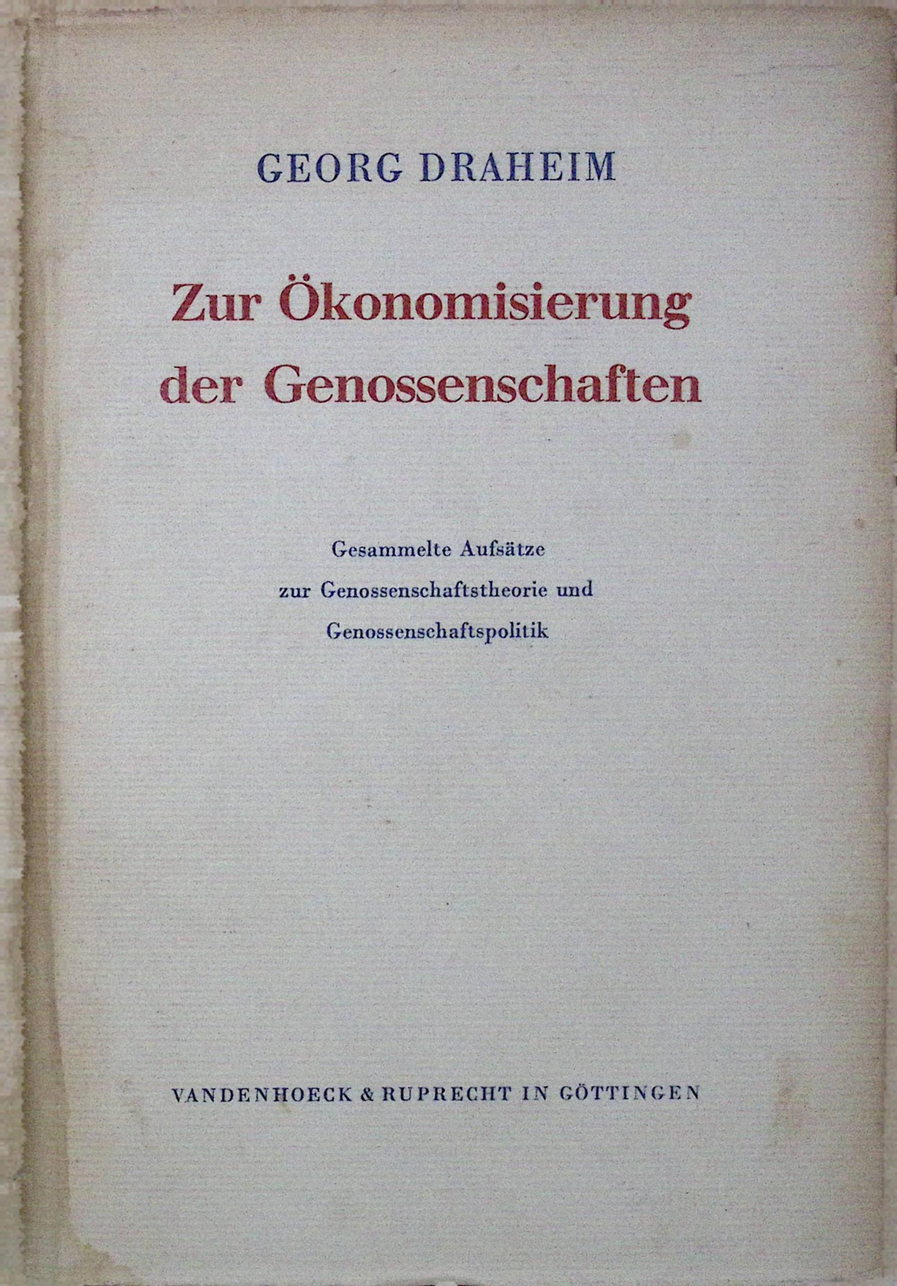Zur Ökonomisierung der Genossenschaften