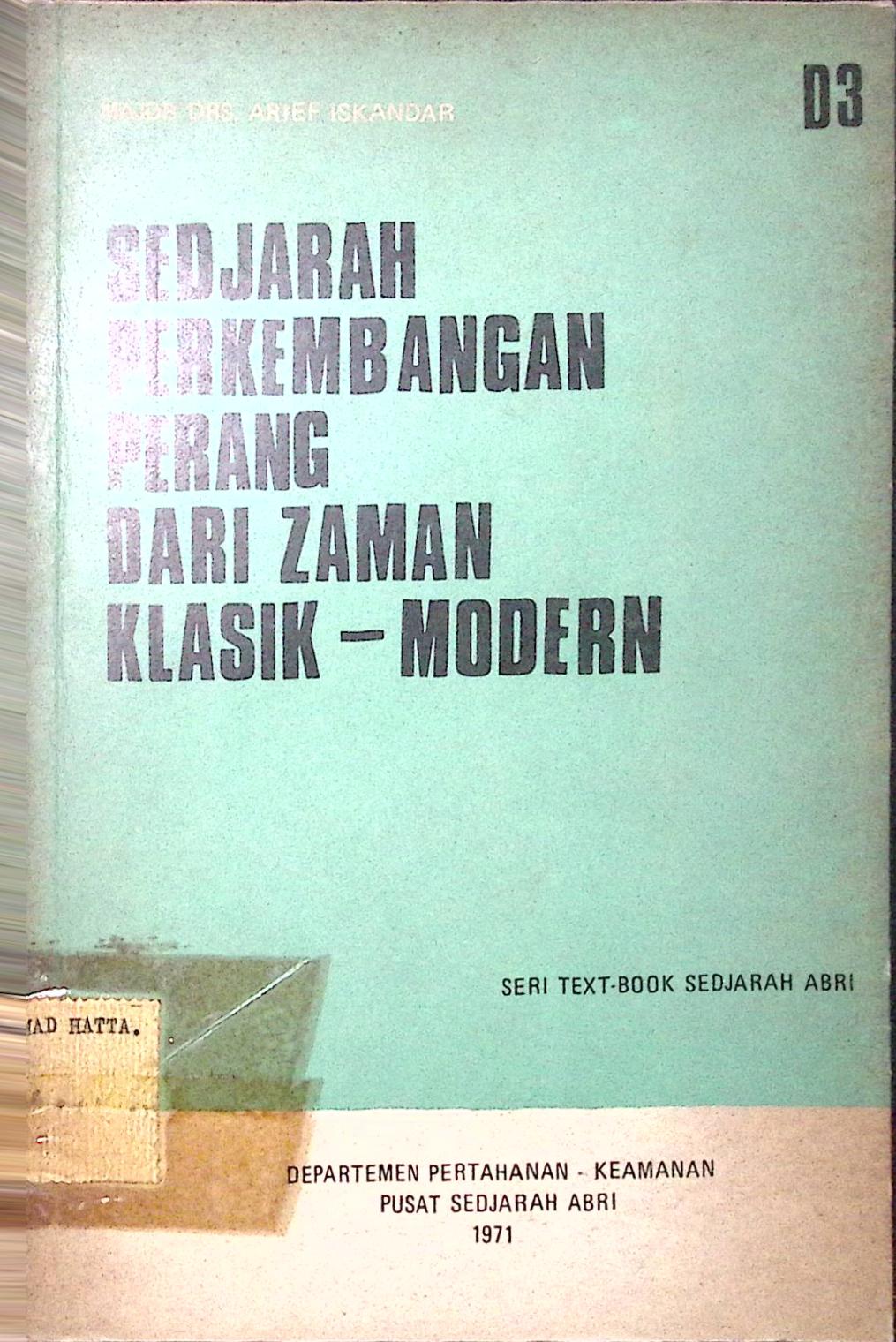Sedjarah Perkembangan Perang Dari Zaman Klasik – Modern