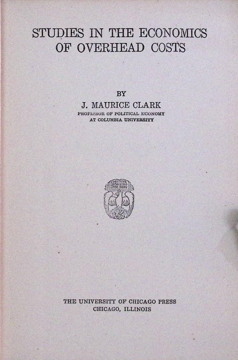 Studies in the Economics of Overhead Costs